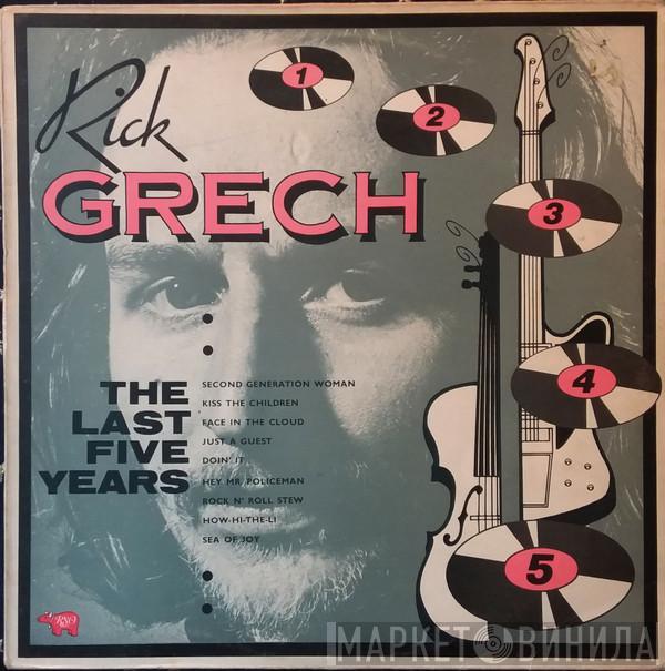  Rick Grech  - The Last Five Years