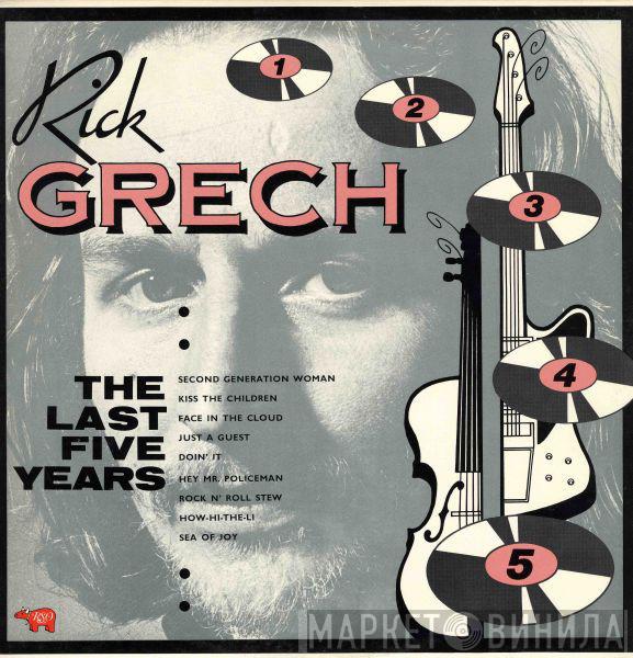  Rick Grech  - The Last Five Years