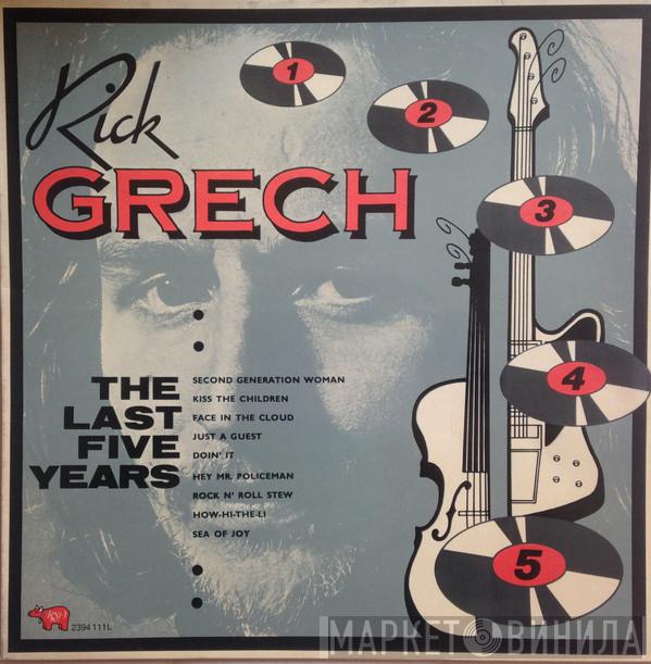  Rick Grech  - The Last Five Years