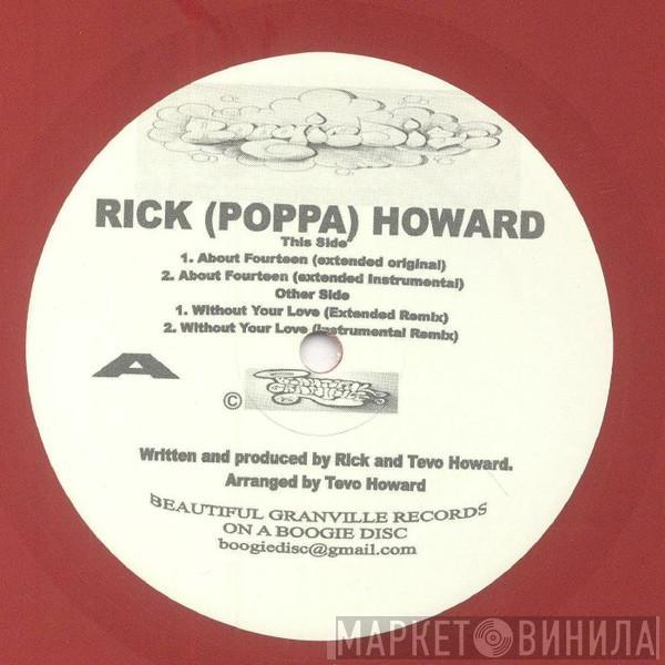  Rick Howard  - About Fourteen / Without Your Love