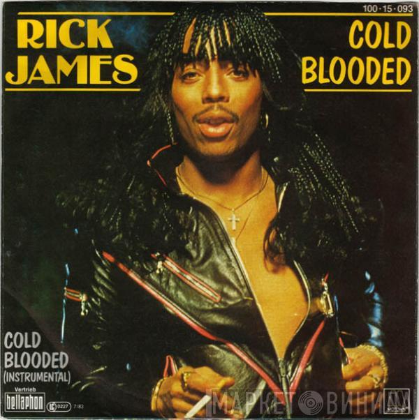 Rick James  - Cold Blooded