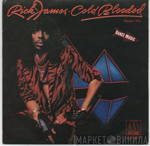  Rick James  - Cold Blooded