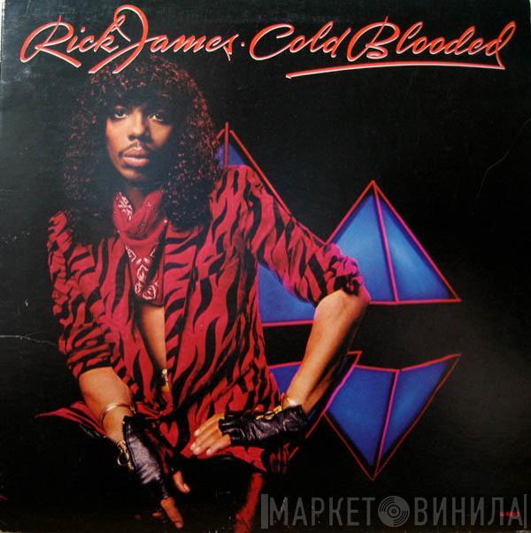  Rick James  - Cold Blooded