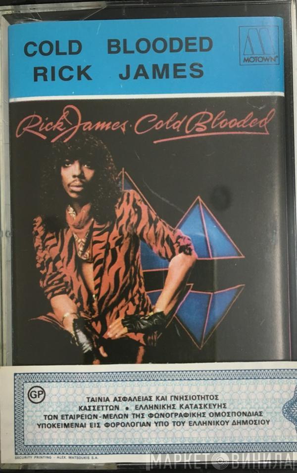  Rick James  - Cold Blooded