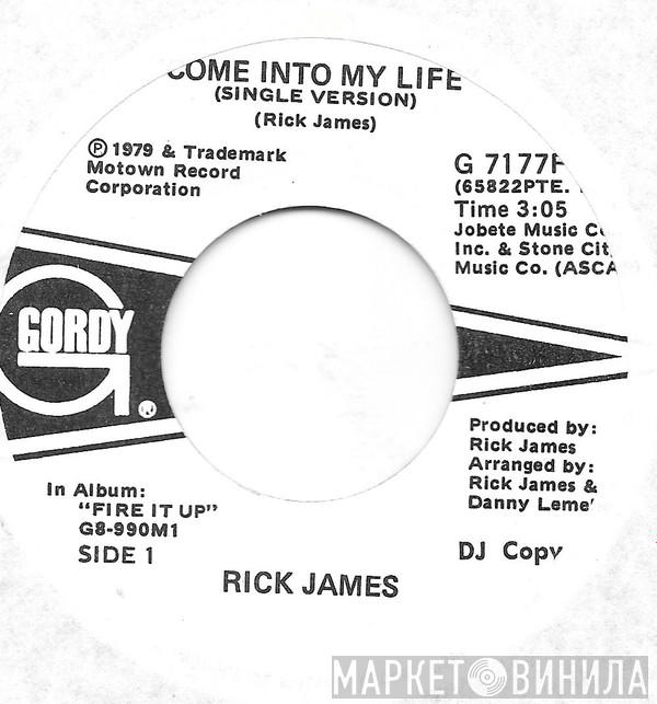 Rick James - Come Into My Life (Single Version) /  Come Into My Life (Album Version)