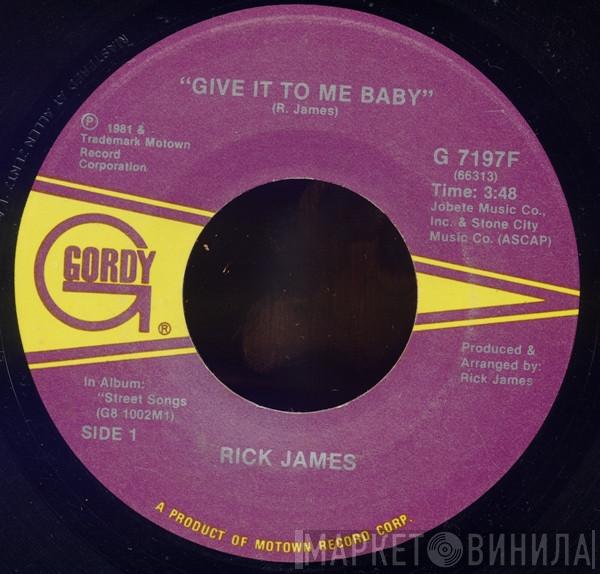 Rick James - Give It To Me Baby