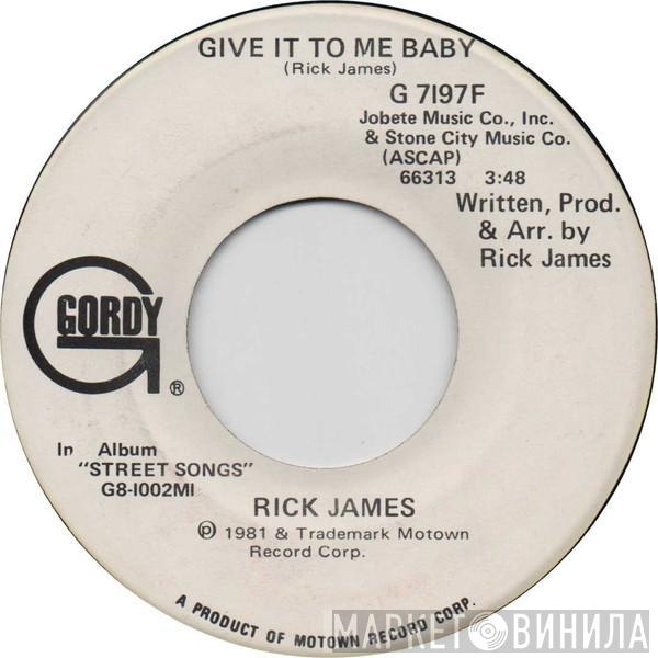 Rick James - Give It To Me Baby