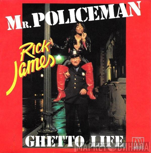 Rick James - Mr. Policeman