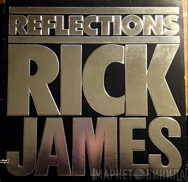  Rick James  - Reflections