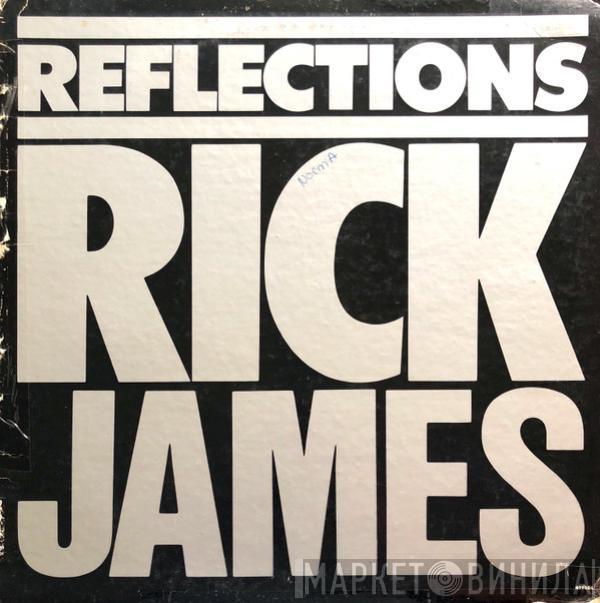  Rick James  - Reflections