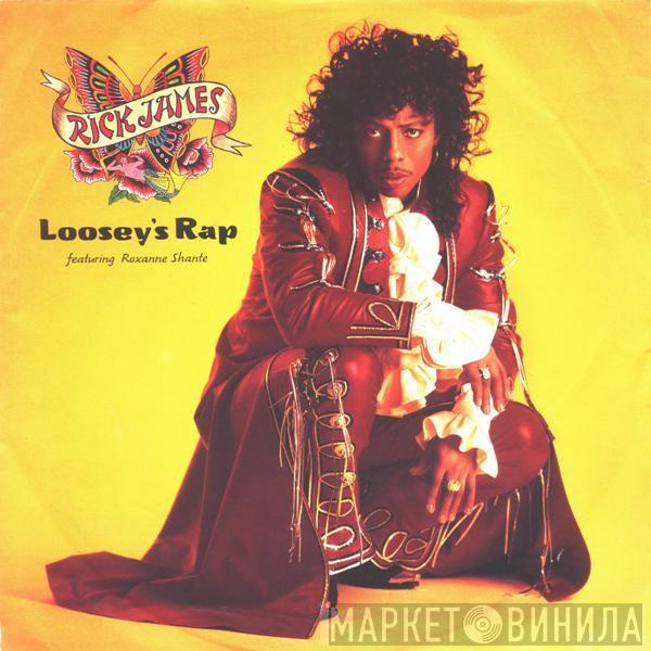 Rick James, Roxanne Shanté - Loosey's Rap