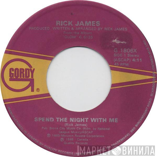 Rick James - Spend The Night With Me