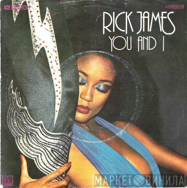 Rick James - You And I