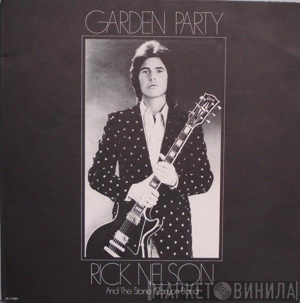  Rick Nelson & The Stone Canyon Band  - Garden Party