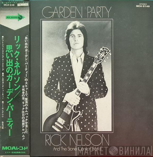  Rick Nelson & The Stone Canyon Band  - Garden Party