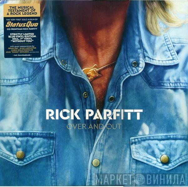 Rick Parfitt - Over And Out