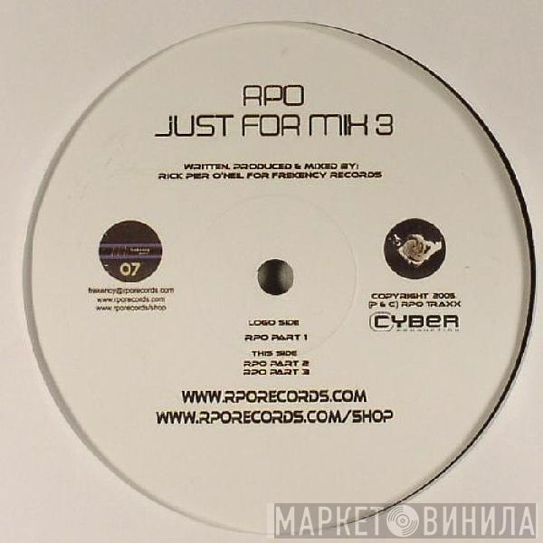 Rick Pier O'Neil - Just For Mix 3