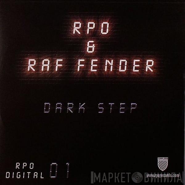 Rick Pier O'Neil, Raf Fender - Dark Step