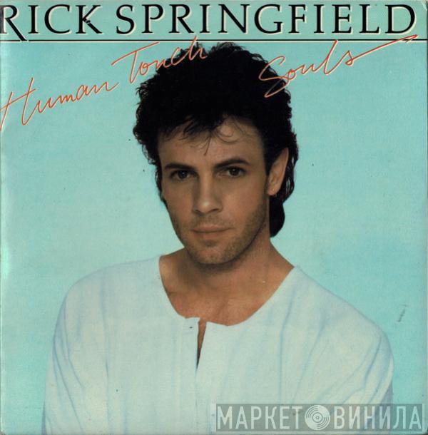  Rick Springfield  - Human Touch / Souls