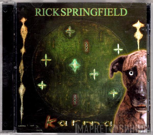  Rick Springfield  - Karma