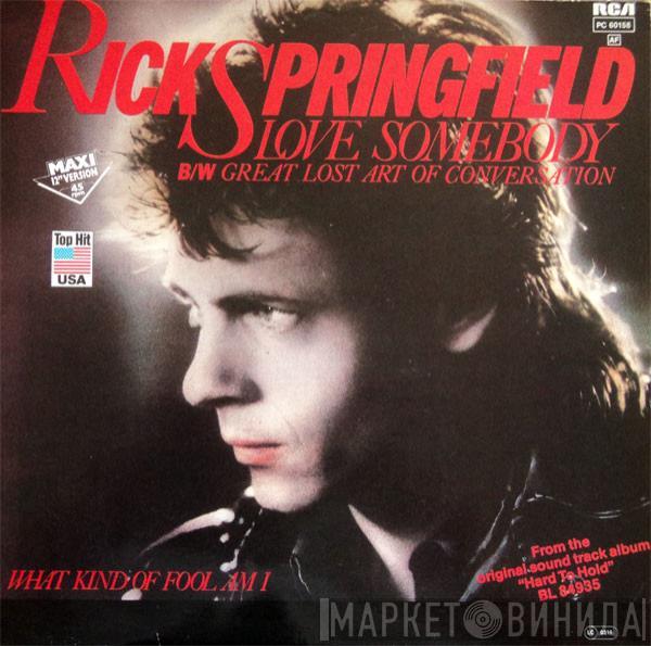 Rick Springfield - Love Somebody