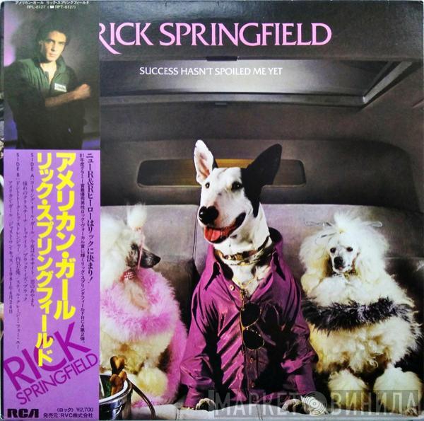  Rick Springfield  - Success Hasn't Spoiled Me Yet