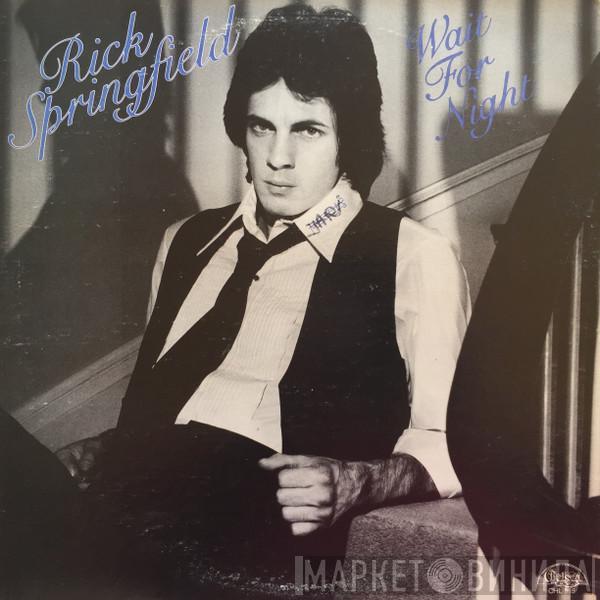 Rick Springfield - Wait For Night