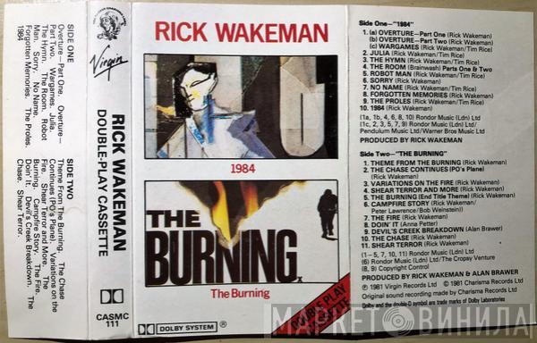 Rick Wakeman - 1984 / The Burning