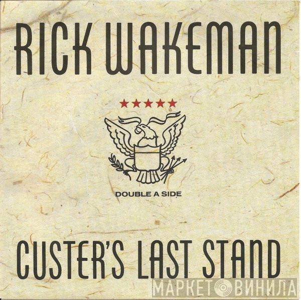 Rick Wakeman - Custer's Last Stand