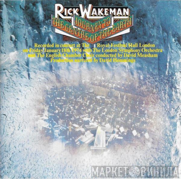  Rick Wakeman  - Journey To The Centre Of The Earth
