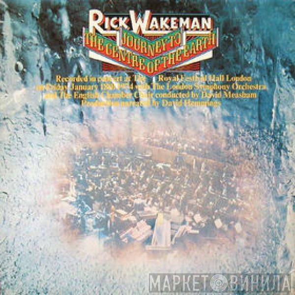  Rick Wakeman  - Journey To The Centre Of The Earth