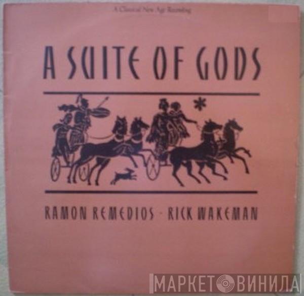 Rick Wakeman, Ramon Remedios - A Suite Of Gods
