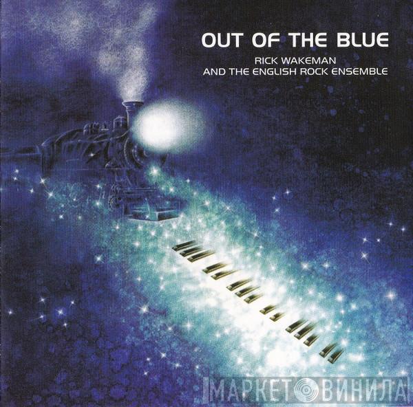 Rick Wakeman, The English Rock Ensemble - Out Of The Blue
