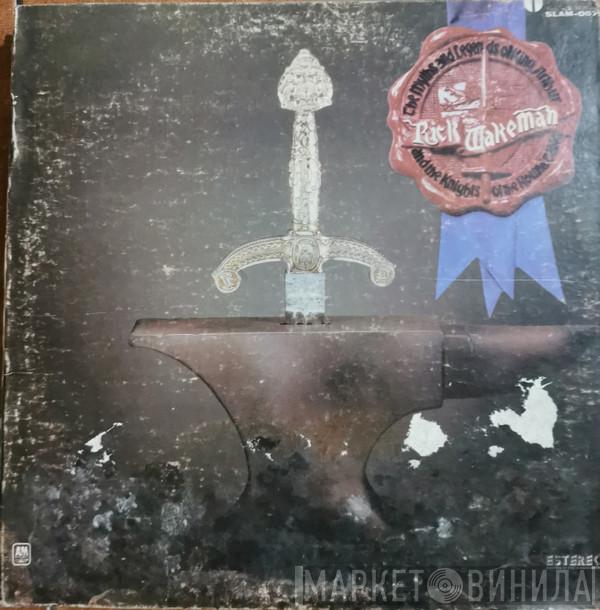  Rick Wakeman  - The Myths And Legends Of King Arthur And The Knights Of The Round Table
