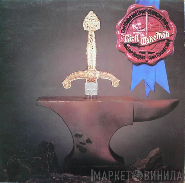  Rick Wakeman  - The Myths And Legends Of King Arthur And The Knights Of The Round Table