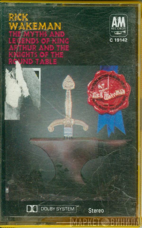  Rick Wakeman  - The Myths And Legends Of King Arthur And The Knights Of The Round Table