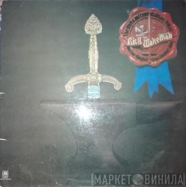  Rick Wakeman  - The Myths And Legends Of King Arthur And The Knights Of The Round Table