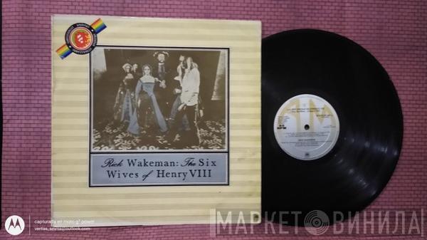  Rick Wakeman  - The Six Wives Of Henry VIII