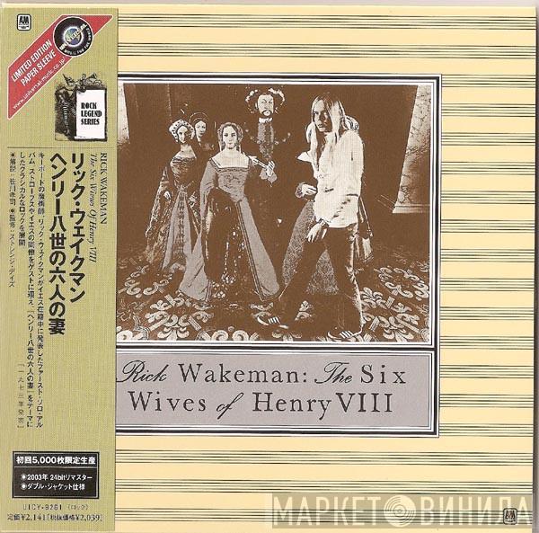  Rick Wakeman  - The Six Wives Of Henry VIII