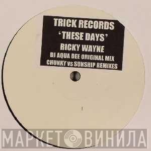 Rick Wayne - These Days