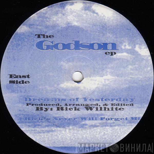 Rick Wilhite - The Godson EP