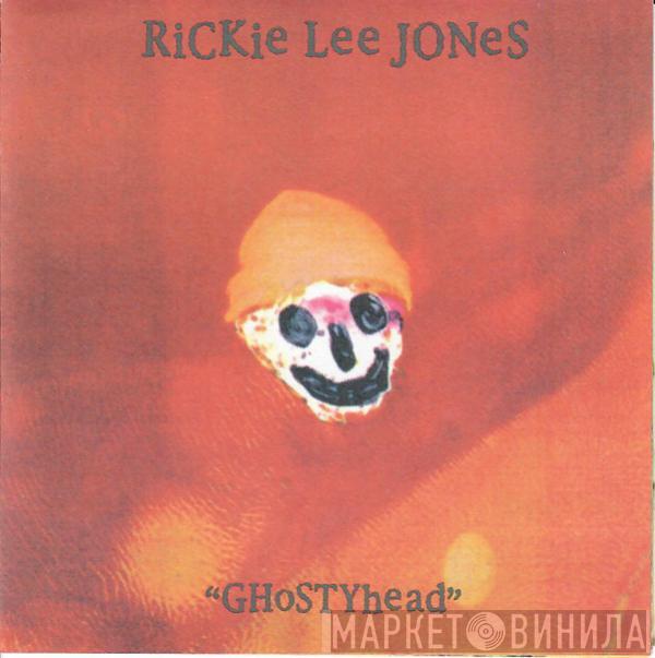  Rickie Lee Jones  - Ghostyhead