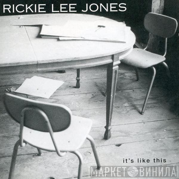 Rickie Lee Jones - It's Like This
