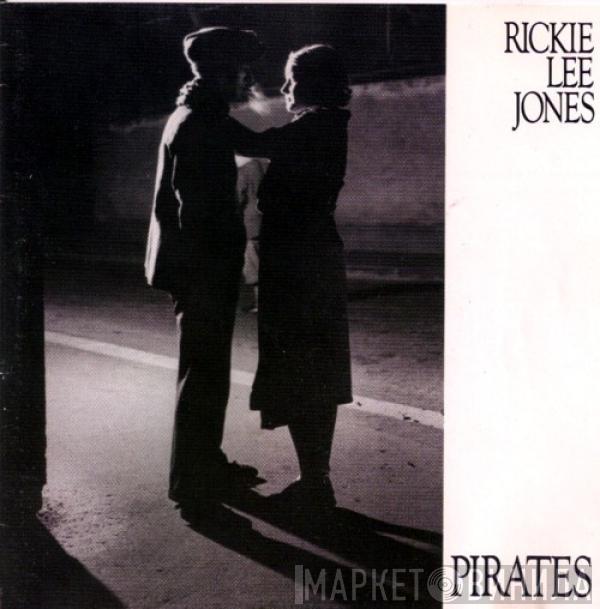 Rickie Lee Jones - Pirates