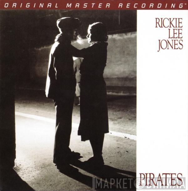  Rickie Lee Jones  - Pirates