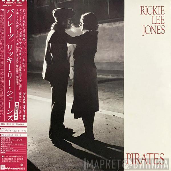  Rickie Lee Jones  - Pirates
