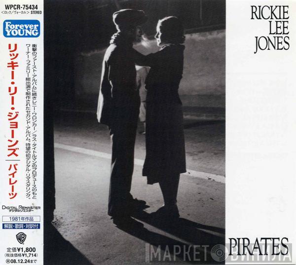  Rickie Lee Jones  - Pirates