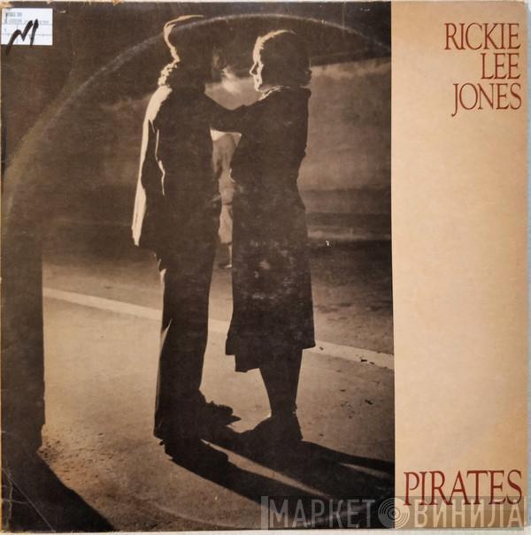  Rickie Lee Jones  - Pirates