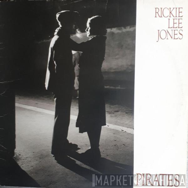  Rickie Lee Jones  - Pirates