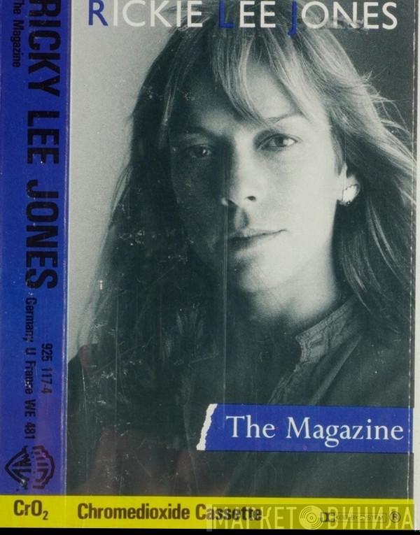  Rickie Lee Jones  - The Magazine